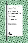 APOLOGIA DE SOCRATES / CRITON / CARTA VII
