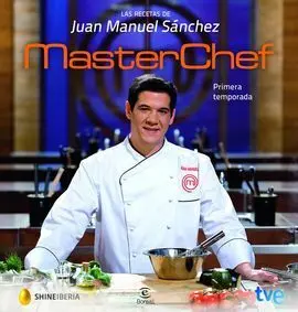 Las Recetas de Juan Manuel Sánchez. Masterchef