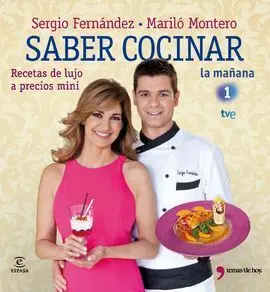 Saber Cocinar. Recetas de Lujo a Precios Mini