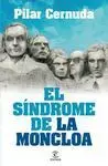 El Síndrome de la Moncloa
