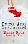 Para Ana (De tu Muerto)