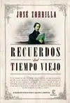 Recuerdos del Tiempo Viejo