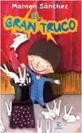 El Gran Truco