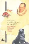 España. Biografia de una Nacion