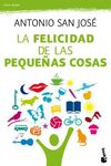 LA FELICIDAD DE LAS PEQUEÑAS COSAS