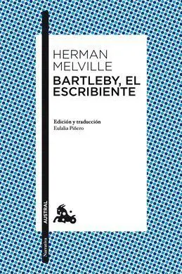 Bartleby, el Escribiente