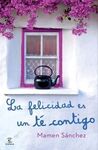 LA FELICIDAD ES UN TÉ CONTIGO (PACK)