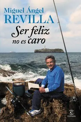 Ser Feliz no Es Caro