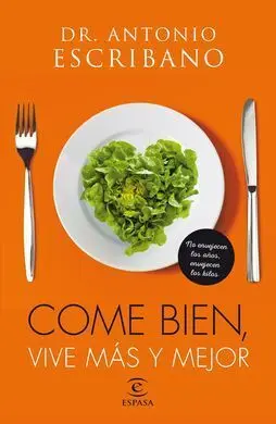 Come Bien, Vive Mas y Mejor