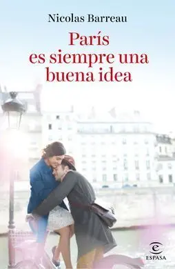 París Es Siempre una Buena Idea