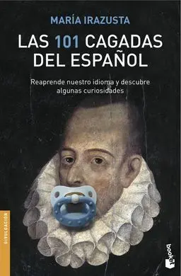 Las 101 Cagadas del Español