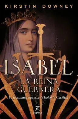 Isabel, la Reina Guerrera