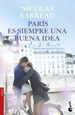 París Es Siempre una Buena Idea