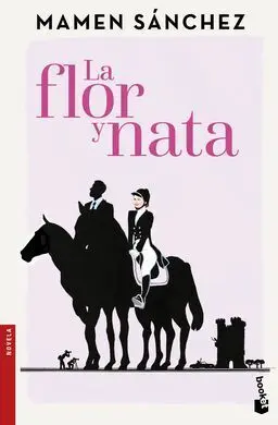 La Flor y Nata