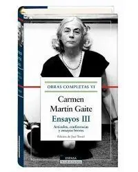 Obras Completas Vi. Ensayos Iii. Artículos, Conferencias y Ensayos Breves
