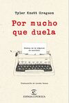 POR MUCHO QUE DUELA