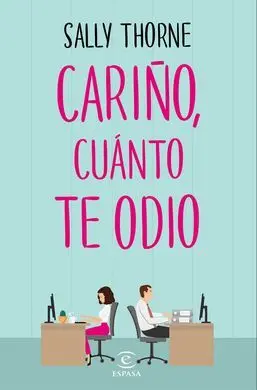 Cariño, Cuanto te Odio