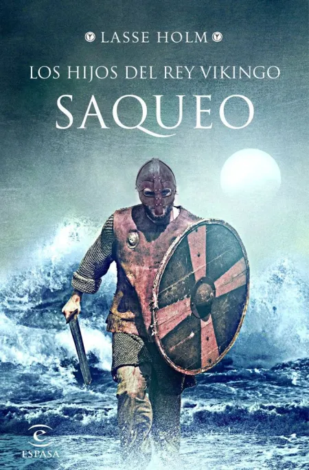 Los Hijos del Rey Vikingo. Saqueo