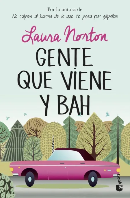 Gente que Viene y Bah