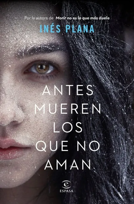Antes Mueren los que no Aman
