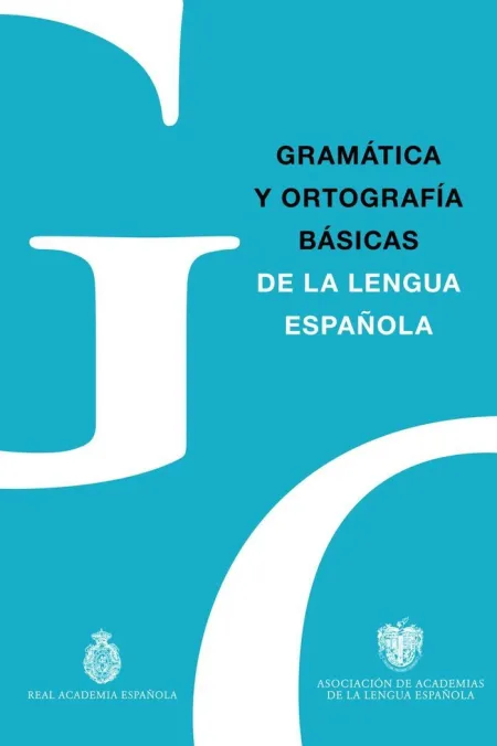 Gramatica y Ortografia Basicas
