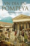 UN DIA EN POMPEYA