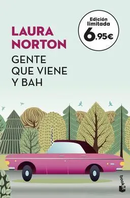 Gente que Viene y Bah