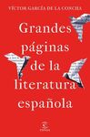 GRANDES PÁGINAS DE LA LITERATURA ESPAÑOLA