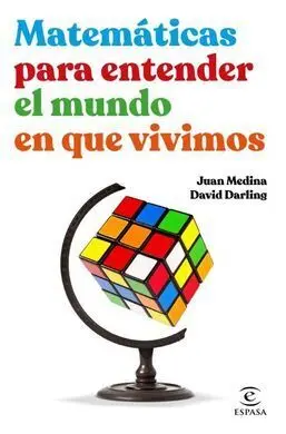 Matematicas para Entender el Mundo en que Vivimos