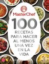 LAS 100 RECETAS QUE DEBES HACER POR LO MENOS UNA V