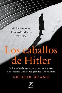 Los Caballos de Hitler