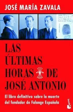 Las Últimas Horas de José Antonio