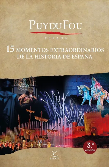 15 Momentos Extraordinarios de la Historia de Espa
