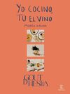 YO COCINO, TÚ EL VINO