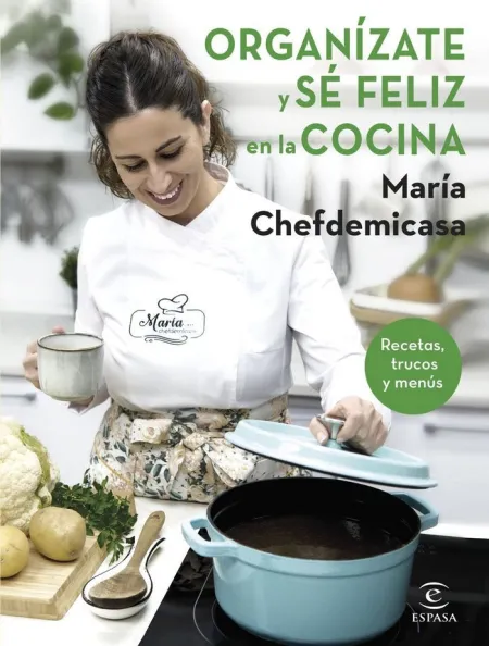 Organízate y sé Feliz en la Cocina