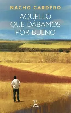 Aquello que Dabamos por Bueno