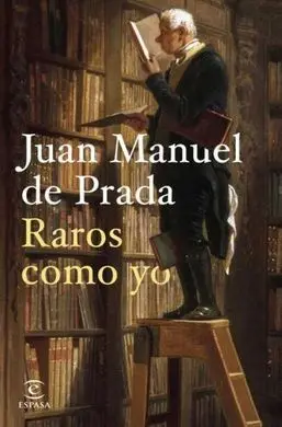 Raros Como yo
