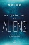 EL PEQUEÑO GRAN LIBRO SOBRE LOS ALIENS