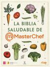 LA BIBLIA DE LA COCINA SALUDABLE