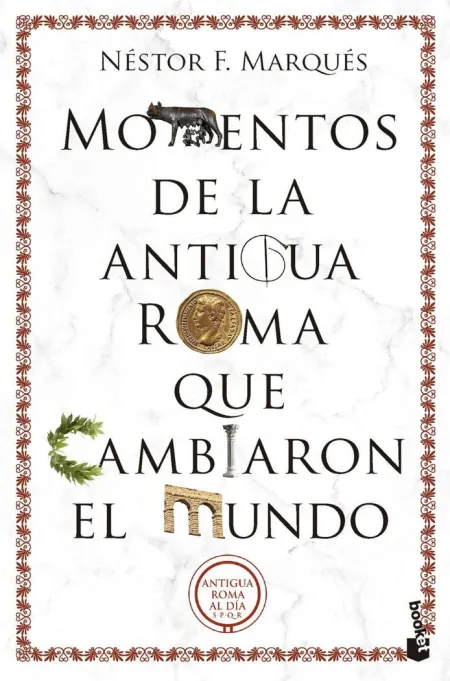 Momentos de la Antigua Roma que Cambiaron el Mundo