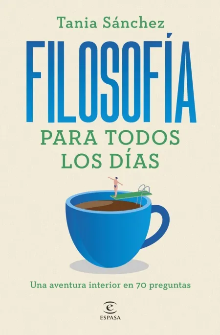 Filosofía para Todos los Días