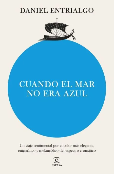 Cuando el Mar no Era Azul