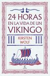 24 HORAS EN LA VIDA DE UN VIKINGO