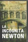 LA INCOGNITA NEWTON