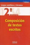 CUADERNO DE COMPOSICION DE TEXTOS ESCRITOS  - 2º ESO