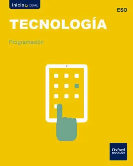 Inicia Dual - Tecnología eso - Programación