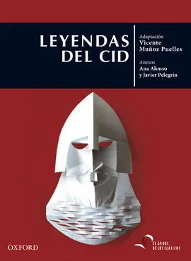 Leyendas del Cid (Adaptadas por Vicente Muñoz Puelles))