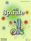 EN SPIRALE - 1º ESO - CAHIER CUADERNO DE EJERCICIOS/GRAMATICA (2015)