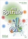 EN SPIRALE 1 - LIBRE DE L'ÉLÈVE + COMIC