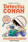 DETECTIU CONAN 6 LA VERITAT RERE LA MASCARA